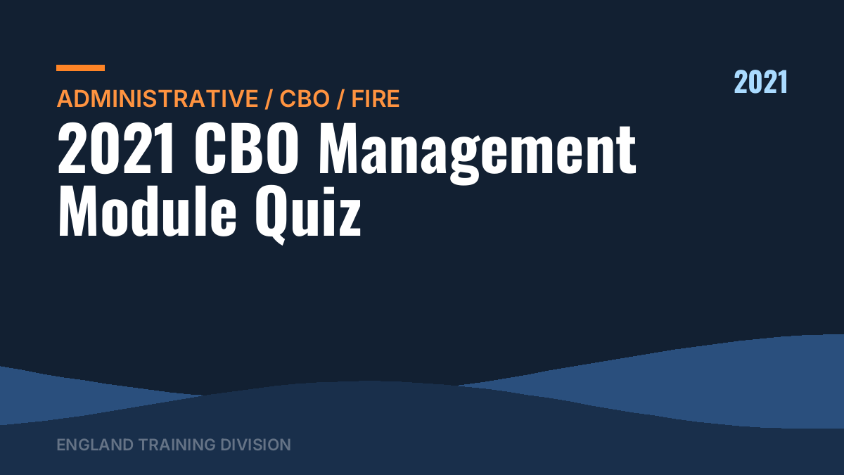 2021 CBO Management Module Quiz