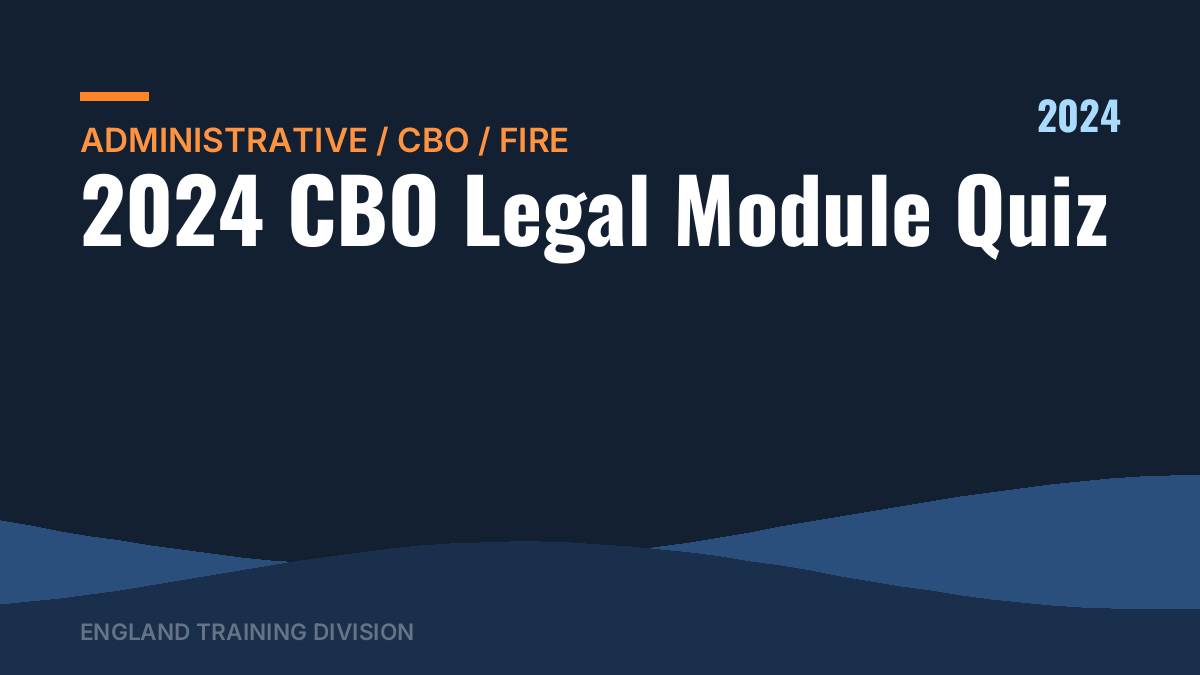 2024 CBO Legal Module Quiz