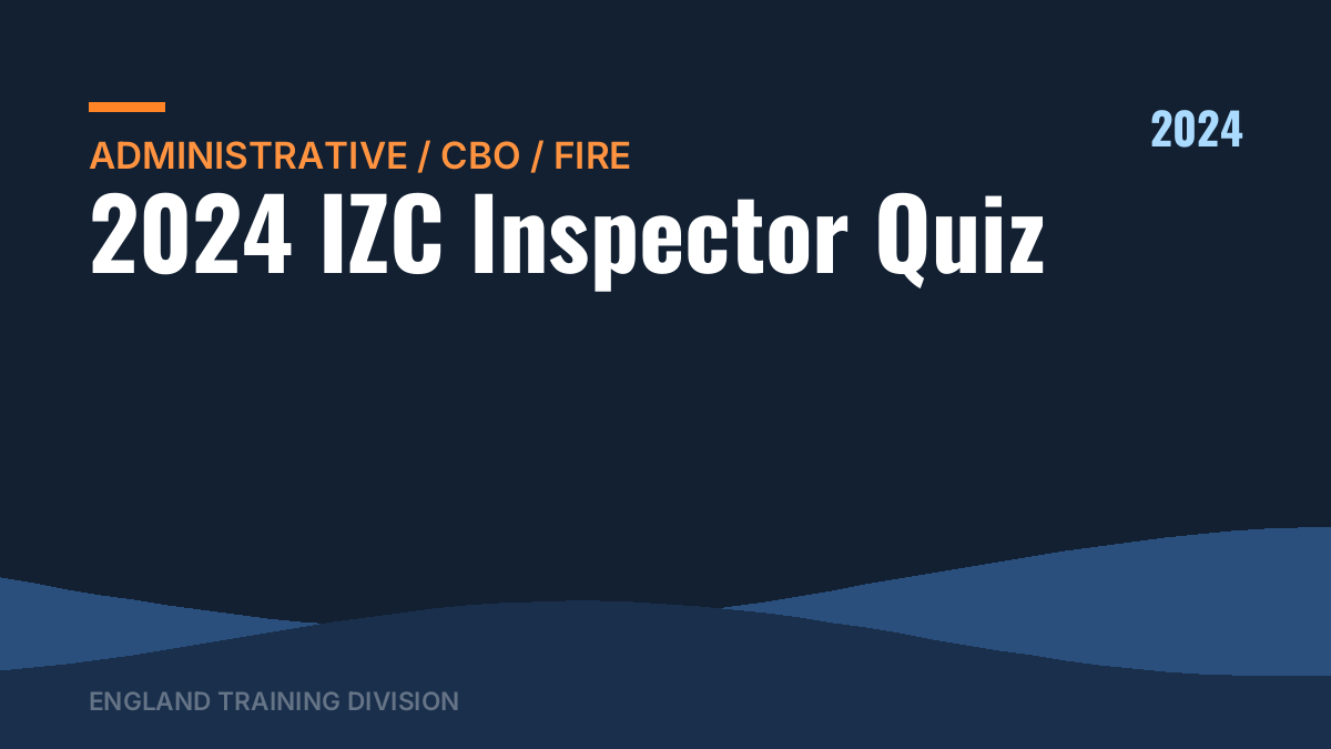 2024 IZC Inspector Quiz