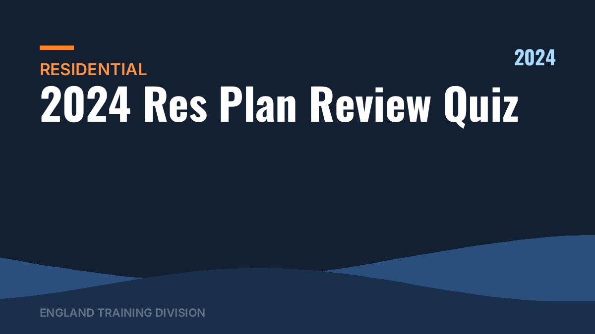 2024 Res Plan Review Quiz