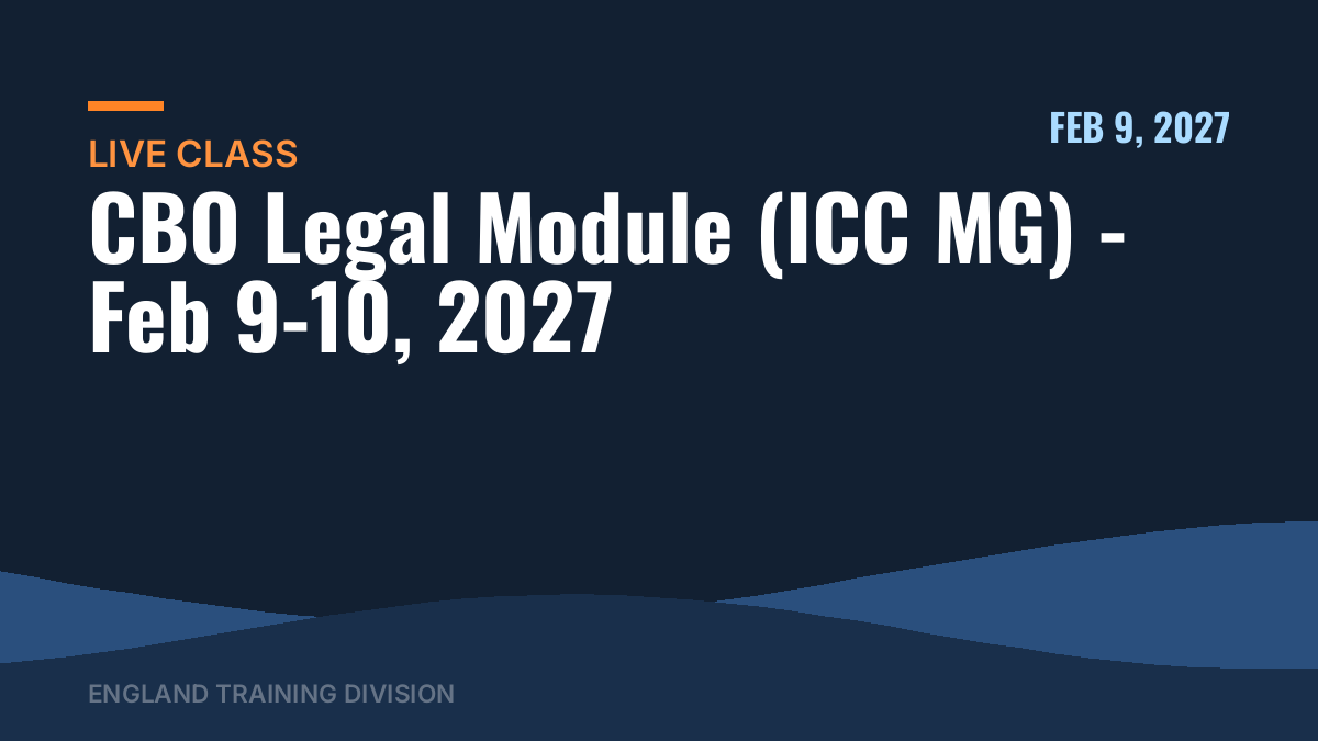 CBO Legal Module (ICC MG) – Feb 9-10, 2027