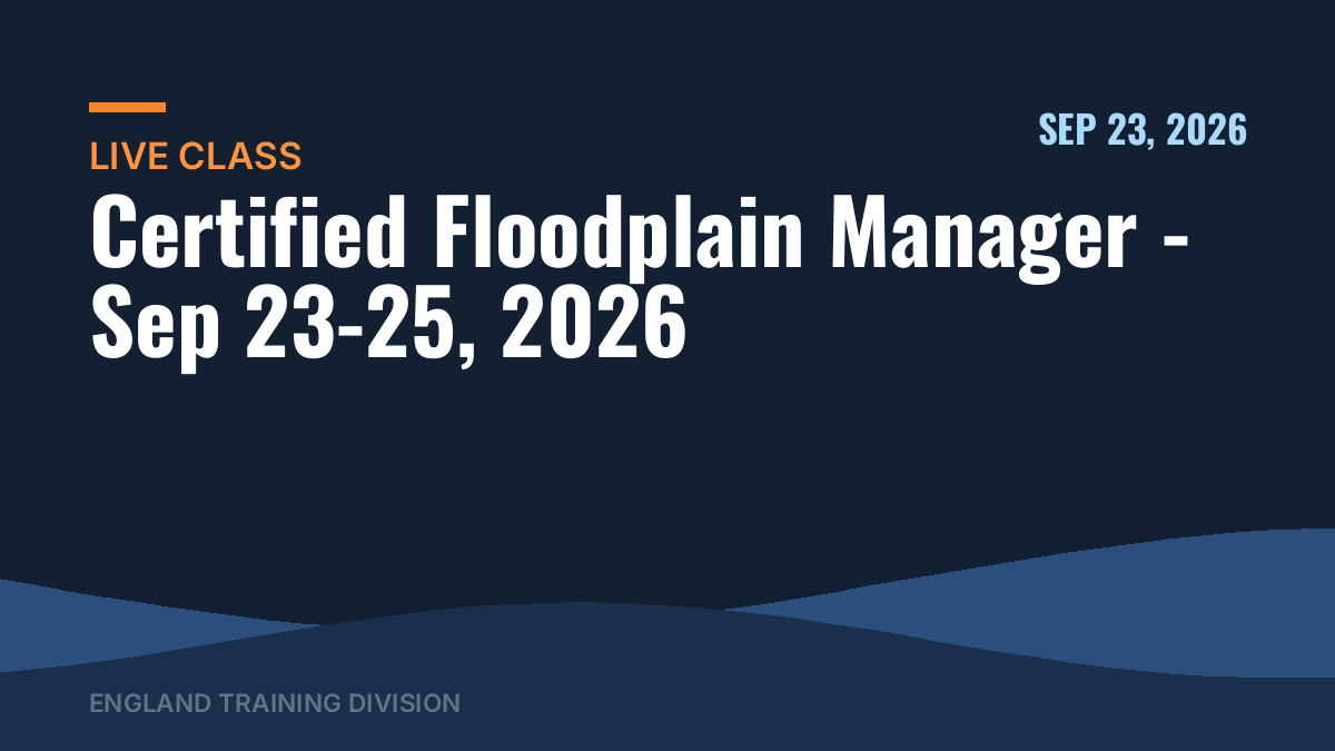 Certified Floodplain Manager – Sep 23-25, 2026